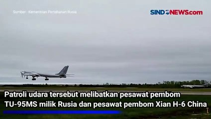 Pesawat Pembom TU-95 MS Rusia dan Xian H-6 China Patroli Bersama Dekat Laut Jepang