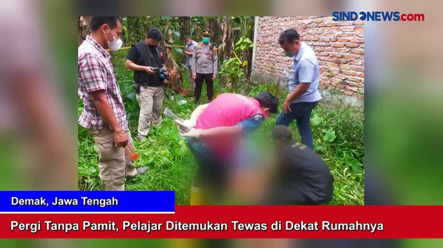 Pergi Tanpa Pamit, Pelajar Ditemukan Tewas Dekat Rumahnya di Demak