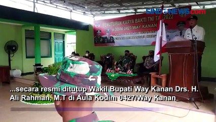 Karya Bhakti TNI 2022 Kodim 0427 Resmi Ditutup Wakil Bupati Way Kanan