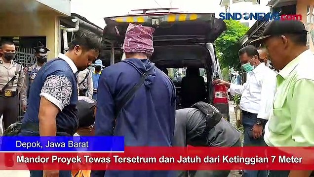 Mandor Proyek Tewas Tersetrum dan Jatuh dari Ketinggian 7 Meter