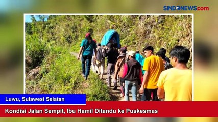 Download Video: Kondisi Jalan Sempit, Ibu Hamil di Luwu Utara Ditandu ke Puskesmas