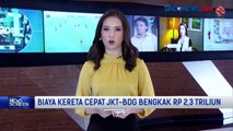 Biaya Kereta Cepat Jakarta-Bandung Bengkak Rp2,3 Triliun