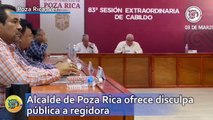 Alcalde de Poza Rica ofrece disculpa pública a regidora