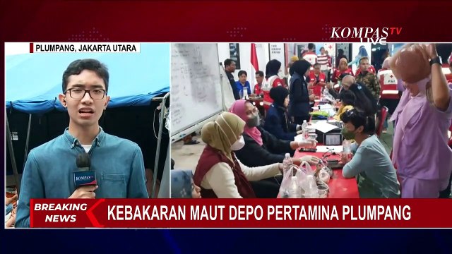 [LIVE] Kondisi Korban Kebakaran Depo Pertamina Plumpang di Pengungsian