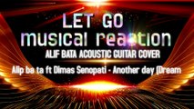 Alip ba ta ft Dimas Senopati - Another day (Dream Theater) Reaction