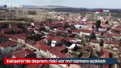 Eskişehir'de deprem riski var mı? Uzman isimden açıklama