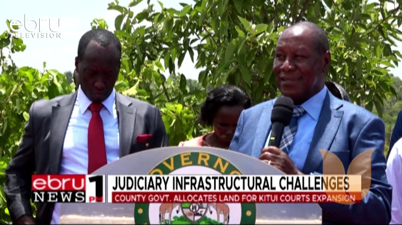 County Govt. Allocates Land For Kitui Courts Expansion