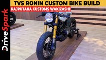 TVS Ronin Custom Bike Walkaround | Rajputana Customs Wakizashi | Punith Bharadwaj