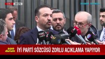 İYİ Parti Sözcüsü Zorlu: İmamoğlu ve Yavaş ile görüşme iddialarını basından duyduk