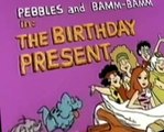 The Pebbles and Bamm-Bamm Show The Pebbles and Bamm-Bamm Show E016 – The Birthday Present