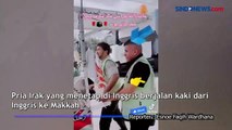 Sambil Dorong Gerobak, Pria Ini Jalan Kaki dari Inggris ke Makkah untuk Berhaji