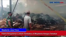 Pabrik Pengolahan Limbah Tembakau di Mojokerto Hangus Terbakar