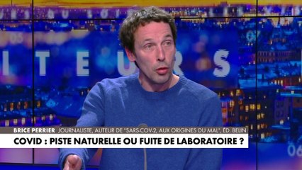 Brice Perrier : «La Chine n'a pas été claire sur les révélations. Ils n'ont pas laissé enquêter»