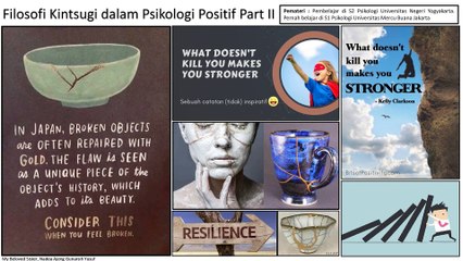 Filosofi Kintsugi dalam Psikologi Positif Part II No.008