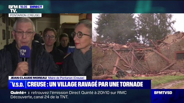 Le maire de Pontarion, dans la Creuse affirme que 80% des habitations de sa commune ont été touchées par la tornade