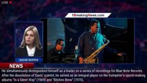 Wayne Shorter, Jazz Titan and Saxophonist of Weather Report, Dies at 89 - 1breakingnews.com