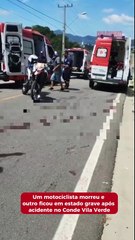Motociclista morre e outro fica em estado grave após acidente no Conde Vila Verde