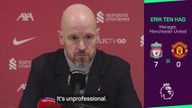 Ten Hag blasts 'unprofessional' United players after Liverpool humiliation