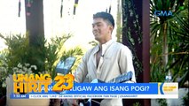 Paano nga ba maging pogi?, alamin with viral “pogi” Dennis Catapang! | Unang Hirit
