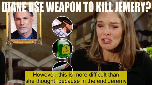 The Young And The Restless Spoilers Shock_ Diane uses poison, guns and knives to