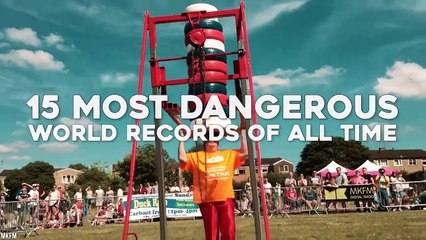 15 Most Dangerous World Records Of All Time