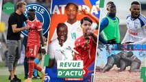 REVUE 6 MARS : Sénégal vs Tunisie, infos de nos Gaïndés, Sa Thies en héros….