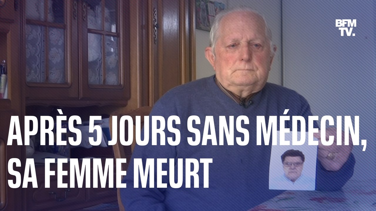 "Elle est en train de mourir dans mes bras": après 5 jours sans médecin, sa femme meurt à l'hôpital