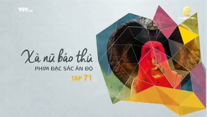 Xà Nữ Báo Thù - Tập 71 End