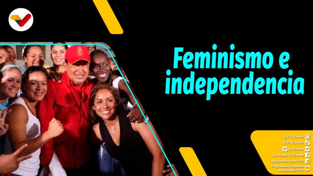 Al Aire | Revolución Bolivariana destaca el protagonismo de la mujer en la primera independencia