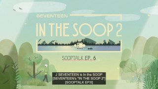 [ENG SUB] SVT IN THE SOOP S2 (Soop Talk) EP 6