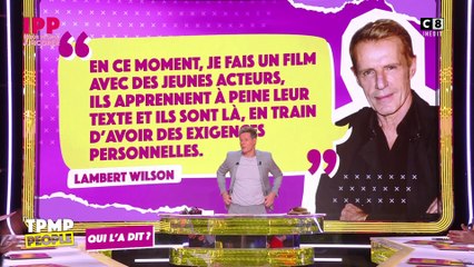 Lambert Wilson se plaint de la nouvelle génération d'acteurs !