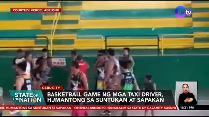Basketball game ng mga taxi driver, humantong sa suntukan at sapakan | SONA