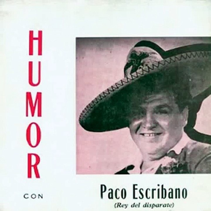 Humor con Paco Escribano
