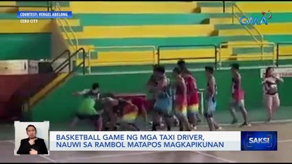 Basketball game ng mga taxi driver, nauwi sa rambol matapos magkapikunan | Saksi