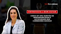 CHECK-UP PERIÓDICO: UMA QUESTÃO DE RESPONSABILIDADE E AUTOCUIDADO QUE CORREDORES IGNORAM