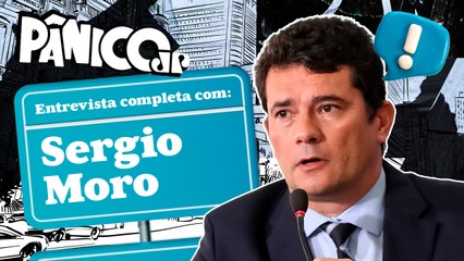 Download Video: SERGIO MORO É ENTREVISTADO PELO PÂNICO; ASSISTA NA ÍNTEGRA