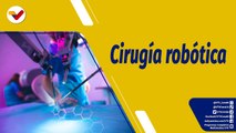 Punto de Encuentro | Conoce las ventajas de la cirugía robótica