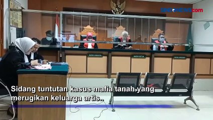 Terdakwa Kasus Mafia Tanah Keluarga Nirina Zubir Dituntut 15 Tahun Penjara