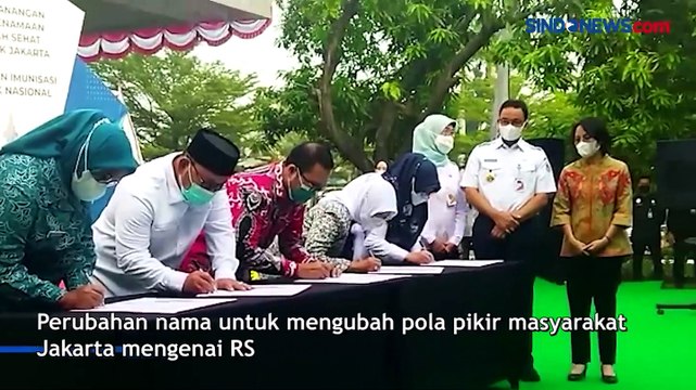 Anies Baswedan Resmi Ubah Nama Rumah Sakit jadi Rumah Sehat