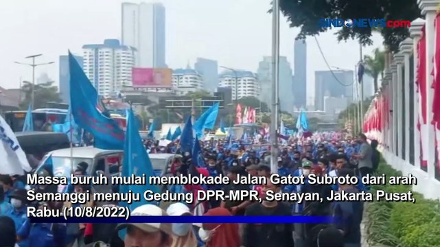 Long March, Ribuan Massa Buruh Mulai Blokade Jalan Gatot Subroto Menuju DPR-MPR