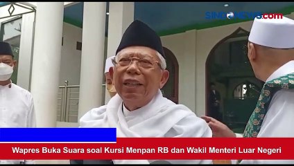 Wapres Buka Suara soal Kursi Menpan RB dan Wakil Menteri Luar Negeri