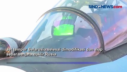 Selesai Modifikasi, Jet Tempur Belarusia Siap Sebar Senjata Nuklir Rusia