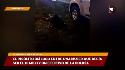 El insólito diálogo entre una mujer que decía ser el diablo y un efectivo de la Policía