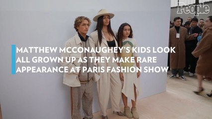 Matthew McConaughey's Kids Look All Grown Up as They Make Rare Appearance at Paris Fashion Show