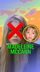 No es Madeleine McCann