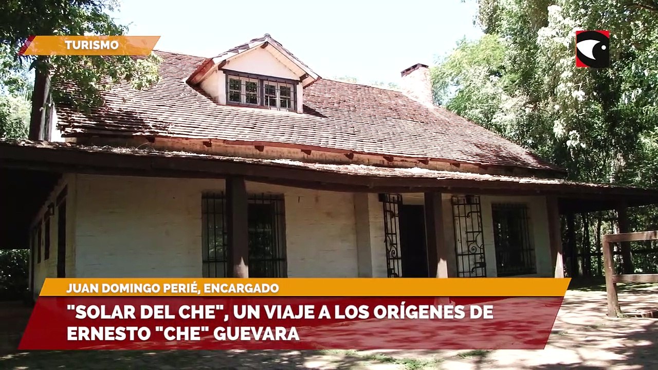 "Solar del Che", un viaje a los orígenes de Ernesto "Che" Guevara