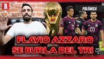 Se rumora que Flavio Azzaro SE BURLÓ del TRI