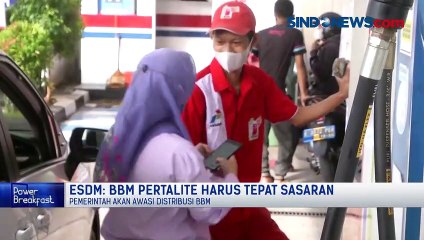 ESDM: BBM Pertalite Harus Tepat Sasaran