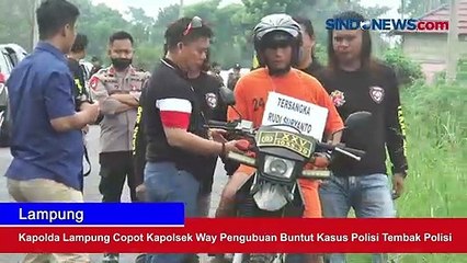 Kapolda Lampung Copot Kapolsek Way Pengubuan Buntut Kasus Polisi Tembak Polisi