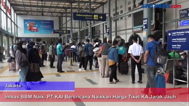 Imbas BBM Naik, PT KAI Berencana Naikkan Harga Tiket KA Jarak Jauh